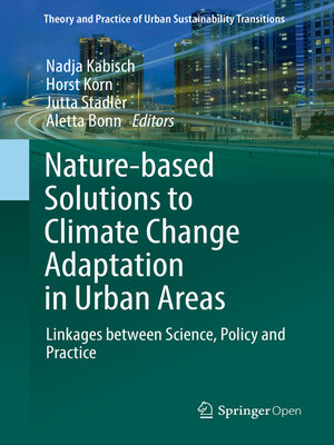 cover image of Nature-Based Solutions to Climate Change Adaptation in Urban Areas